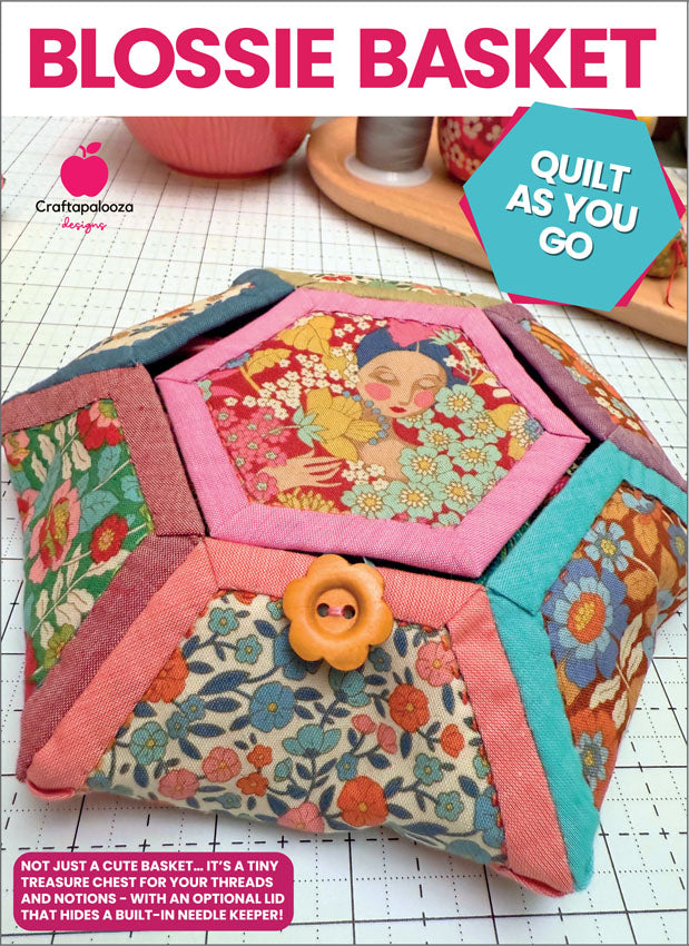 Blossie Basket - Includes Quilt as You Go Templates