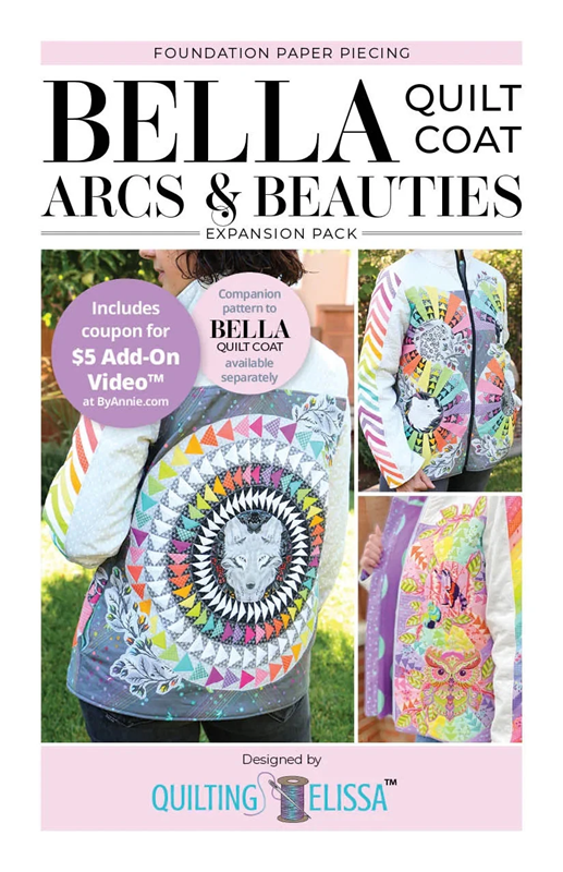 Bella Arcs and Beauties - FPP Expansion Pack for Bella Quilt Coat